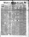 Ulster Gazette Saturday 07 March 1857 Page 1