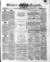 Ulster Gazette Saturday 13 June 1857 Page 1