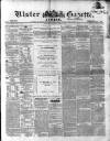 Ulster Gazette Saturday 05 September 1857 Page 1