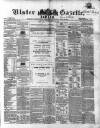 Ulster Gazette Saturday 12 September 1857 Page 1
