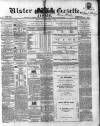 Ulster Gazette Saturday 26 September 1857 Page 1