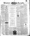 Ulster Gazette Saturday 08 January 1859 Page 1