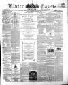 Ulster Gazette Saturday 15 January 1859 Page 1