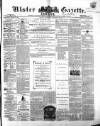 Ulster Gazette Saturday 19 February 1859 Page 1