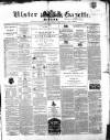 Ulster Gazette Saturday 30 April 1859 Page 1