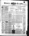 Ulster Gazette Saturday 04 June 1859 Page 1