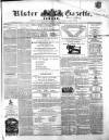 Ulster Gazette Saturday 26 November 1859 Page 1