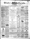 Ulster Gazette Saturday 25 February 1860 Page 1