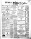 Ulster Gazette Saturday 21 April 1860 Page 1