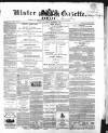 Ulster Gazette Saturday 01 September 1860 Page 1