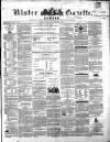 Ulster Gazette Saturday 19 January 1861 Page 1