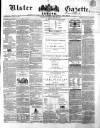 Ulster Gazette Saturday 25 May 1861 Page 1