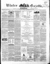 Ulster Gazette Saturday 20 July 1861 Page 1
