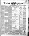 Ulster Gazette Saturday 14 December 1861 Page 1