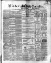 Ulster Gazette Saturday 04 January 1862 Page 1