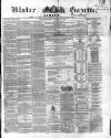 Ulster Gazette Saturday 11 January 1862 Page 1
