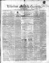 Ulster Gazette Saturday 03 January 1863 Page 1