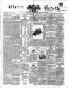 Ulster Gazette Saturday 27 June 1863 Page 1