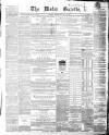 Ulster Gazette Saturday 15 April 1865 Page 1