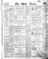 Ulster Gazette Saturday 10 June 1865 Page 1