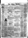 Ulster Gazette Saturday 07 July 1877 Page 1