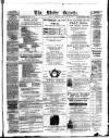 Ulster Gazette Saturday 29 May 1886 Page 1