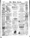 Ulster Gazette Saturday 31 July 1886 Page 1