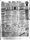 Ulster Gazette Saturday 14 July 1894 Page 1