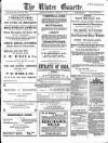 Ulster Gazette Saturday 15 February 1908 Page 1