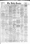 Liverpool Courier and Commercial Advertiser Monday 14 February 1870 Page 1