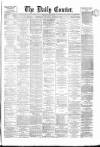 Liverpool Courier and Commercial Advertiser Thursday 17 March 1870 Page 1