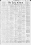 Liverpool Courier and Commercial Advertiser Monday 05 December 1870 Page 1