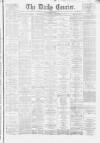 Liverpool Courier and Commercial Advertiser Wednesday 07 December 1870 Page 1