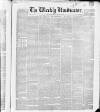 Weekly Vindicator Saturday 22 January 1848 Page 1