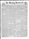 Weekly Vindicator Saturday 28 July 1849 Page 1