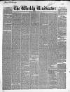 Weekly Vindicator Saturday 20 April 1850 Page 1