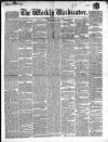 Weekly Vindicator Saturday 27 April 1850 Page 1