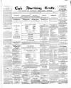 Cork Advertising Gazette Wednesday 11 March 1857 Page 1