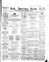 Cork Advertising Gazette Wednesday 23 February 1859 Page 1