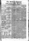 Southern Reporter and Cork Commercial Courier Saturday 28 May 1825 Page 1