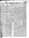 Southern Reporter and Cork Commercial Courier Thursday 30 July 1840 Page 1