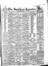 Southern Reporter and Cork Commercial Courier Saturday 30 January 1841 Page 1