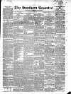 Southern Reporter and Cork Commercial Courier Tuesday 12 April 1842 Page 1