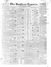 Southern Reporter and Cork Commercial Courier Tuesday 27 February 1844 Page 1