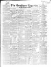 Southern Reporter and Cork Commercial Courier Saturday 16 March 1844 Page 1
