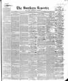 Southern Reporter and Cork Commercial Courier Tuesday 13 June 1848 Page 1