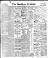Southern Reporter and Cork Commercial Courier Thursday 24 October 1850 Page 1
