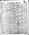 Southern Reporter and Cork Commercial Courier Thursday 12 May 1853 Page 1