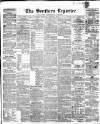 Southern Reporter and Cork Commercial Courier Tuesday 08 August 1854 Page 1