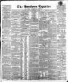 Southern Reporter and Cork Commercial Courier Tuesday 19 September 1854 Page 1